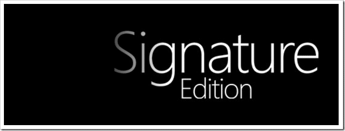 What is Windows 10 signature edition
